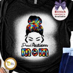Proud Autism Mom Sublimation design