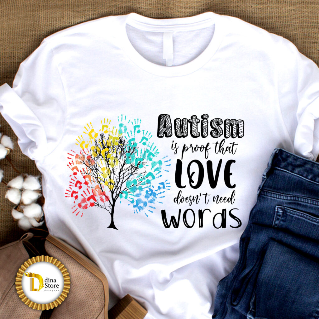 Autism Awareness Sublimation - Autism Quote