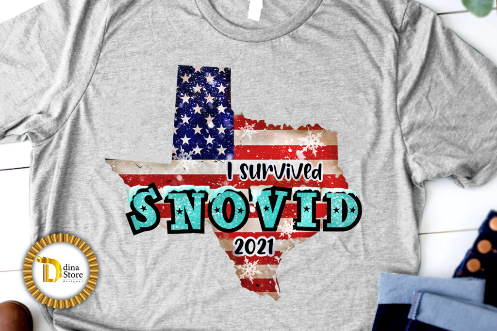 I survived Snovid 2021 -Texas--Snovid leopard Sublimation