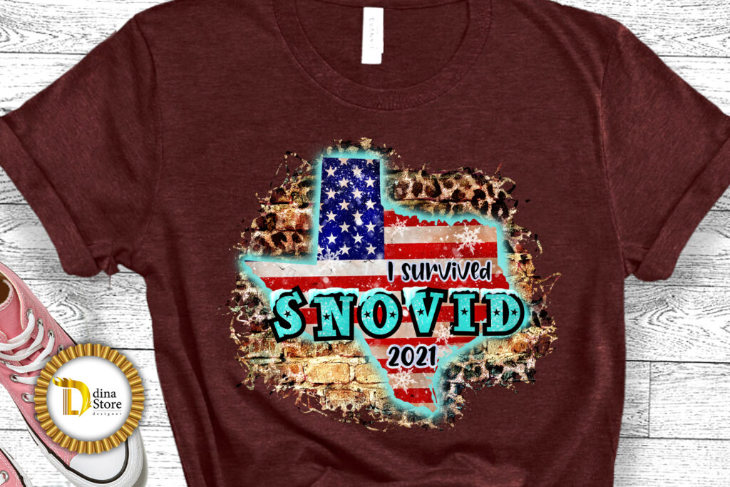 I survived Snovid 2021 -Texas--Snovid leopard Sublimation