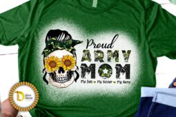 Proud Army Mom Quotes -Mom life Sublimation