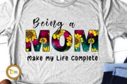 Sublimation Design-Being A Mom