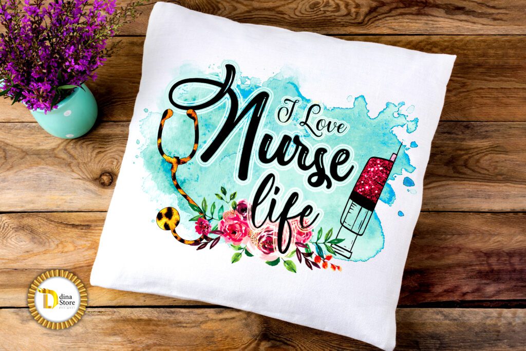 Sublimation design- I love Nurse Life