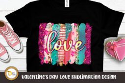 Valentine's Day love Sublimation Design