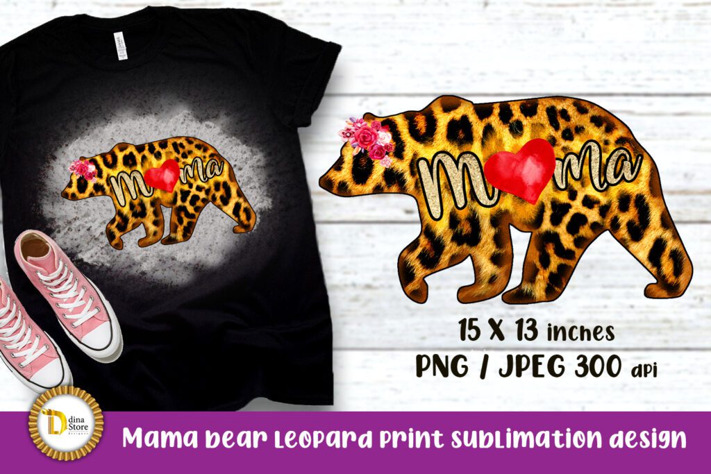 Mama Bear Leopard Print Sublimation Design