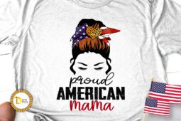 4th of July Sublimation Proud American mama
