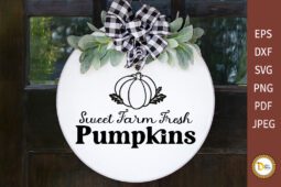 Fall SVG - Sweet Farm Fresh Pumpkins