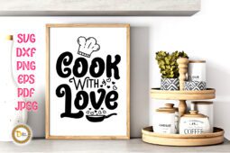 Cook With Love -Kitchen Quote SVG