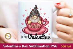 Cute Valentine Gnome Sublimation PNG- Coffee is My Valentine