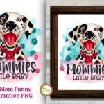 Best Dog Mom Funny Drawings Sublimation Design for all Dog Lover Crafters