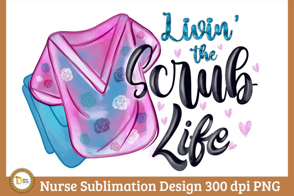 Grab this Amazing Nurse Quote Sublimation Design and start making alot of project ideas