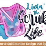 Grab this Amazing Nurse Quote Sublimation Design and start making alot of project ideas