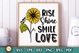 Sunflower SVG-Rise Shine Smile -SVG files FREE